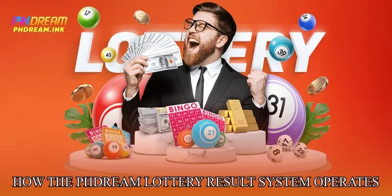 How The Phdream Lottery Result System Operates