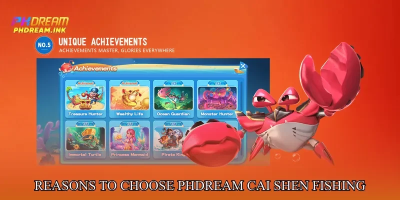 Reasons to Choose Phdream Cai shen fishing