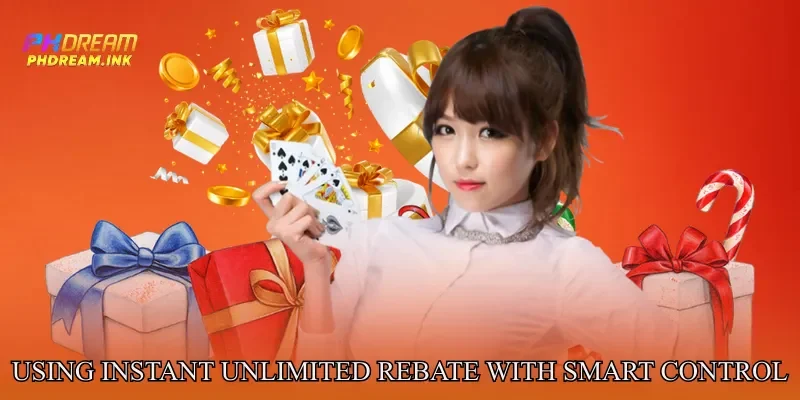 Using Instant Unlimited Rebate With Smart Control